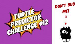 Manny's Python Turtle Predictor Challenge #12