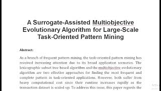 A Surrogate Assisted Multiobjective Evolutionary Algorithm for Large Scale Task Oriented Pattern Min