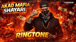 Akad Mafia Shayari Ringtone 😈 | Gangster Attitude Status | New Viral Ringtone 2026 🔥