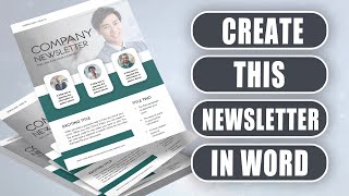 Graphic design in word, make a newsletter from scratch
