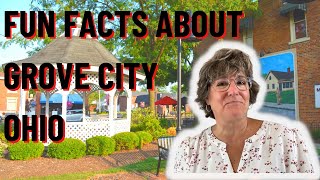 FUN FACTS ABOUT GROVE CITY OHIO