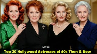Top 20 Beautiful Hollywood Actresses of 1960s | Then And Now (Part 3) | Timeless Legends #celebrity
