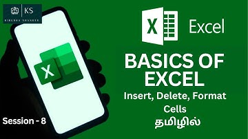 Insert, delete, Format Cells | Excel Basics-Session 8 | Microsoft Excel in Tamil - 2024