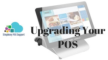 Upgrading Your POS - Oracle Micros Simphony POS Training and Support
