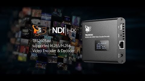 TBS2603au NDI®|HX2 supported H.265/H.264 HDMI Video Encoder & Decoder