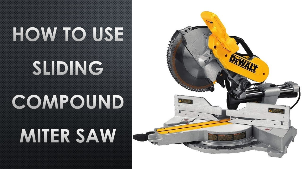 How to Effectively Use Sliding Compound Miter Saw - YouTube