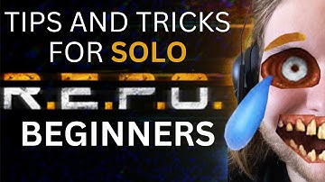 R.E.P.O Tips and Tricks for BEGINNERS playing SOLO | R.E.P.O
