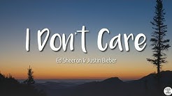 I Don't Care - Ed Sheeran & Justin Bieber ( Lyrics Video)  - Durasi: 3:41. 