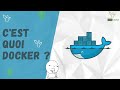 Cest quoi docker    comprendre docker en 5 minutes  introduction  docker  docker en franais