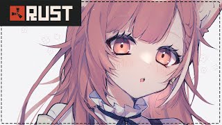 【rust】スト鯖 狩りたい【ラトナ・プティ/にじさんじ】