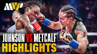 JOHNSON v METCALF: UNDISPUTED Bantamweight Title TKO | MVP's Taylor vs. Serrano 3 RECAP HIGHLIGHTS Profile