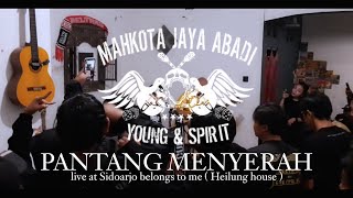 MAHKOTA JAYA ABADI - PANTANG MENYERAH ( live at Sidoarjo belongs to me ) Heilung house