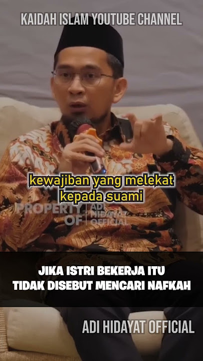 Jika Istri Bekerja Untuk Keluarga - Ustadz Adi Hidayat #Shorts #uah #nafkah #uahmotivasi #fyp