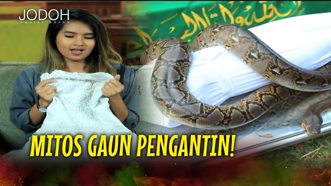 GAUN PENGANTIN MEMBAWA KEMATIAN! | Jodoh Wasiat Bapak Eps 196 Full