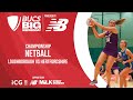 Netball womens championship final  bucs big wednesday 2024  loughborough v hertfordshire