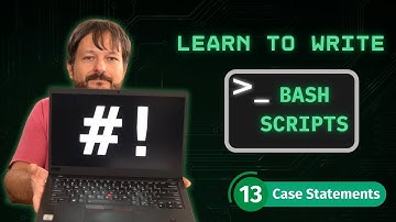 How To Write Bash Scripts In Linux - Complete Guide (Part 13 - Case Statements)