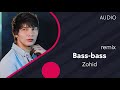 Zohid - Bass-bass (remix) (Official Music)