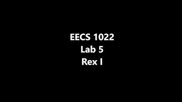 EECS 1022 - Lab 5 - Rex I
