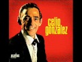 Celio Gonzalez - Quémame los ojos