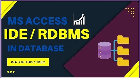 MS Access   IDE   RDBMS in DB hindi urdu   2nd year computer chapter 05   Prof Waqar Makhdoom