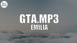 Emilia - GTA.mp3 (Letra/Lyrics)