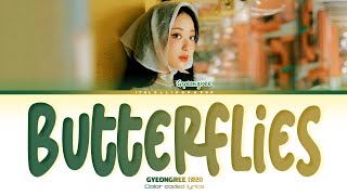 GYEONGREE 'Butterflies' 경리 Color coded lyrics