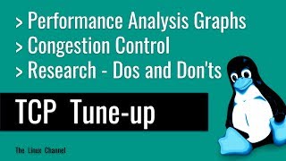 303 TCP Tune-up and Performance Analysis Graphs - Congestion Control - Research - Dos and Don'ts