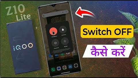 How to Switch OFF iQOO Z10 Lite | iqoo z10 lite me Power Button se Switch OFF Kaise Kare