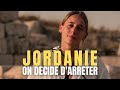 Face a la violence on decide darreter le voyage en jordanie  amman  roadtrip
