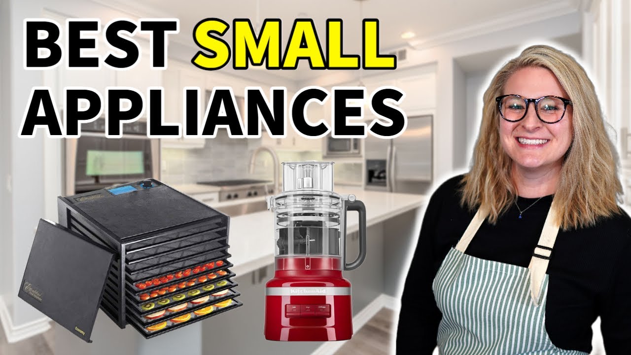 Best Small Kitchen Appliances 2023