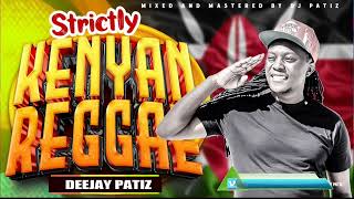 Download Lagu DJ PATIZ - STRICTLY KENYAN REGGAE MP3 Download Lagu DJ PATIZ - STRICTLY KENYAN REGGAE MP3