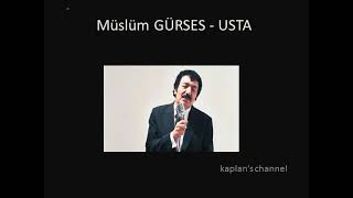 Müslüm GÜRSES - USTA