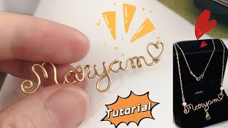 Personalized wire name necklace / full tutorial / diy jewelry / wire name jewelry / handmade