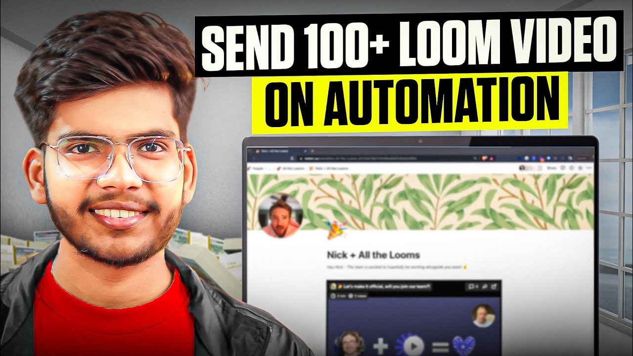How I Send 100+ Personalised loom video on Automation Every Day | Send 100+ loom video on Automation