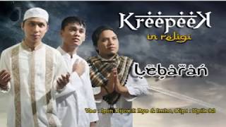 LEBARAN - Kreepeek Religi | Ipin Dijex X Ryo Kreepeek X Imho