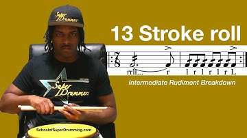 INTERMEDIATE FOR DRUMMERS | 13 Stroke Roll Breakdown