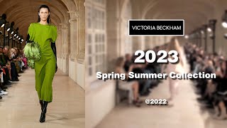 69 | VICTORIA BECKHAM SPRING SUMMER 2023 HIGHLIGHTS !