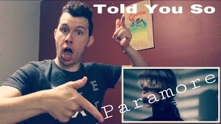 Told You So (Official Video) - Paramore | REACTION