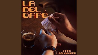Video thumbnail of "Fran Colmenero - La Del Café"