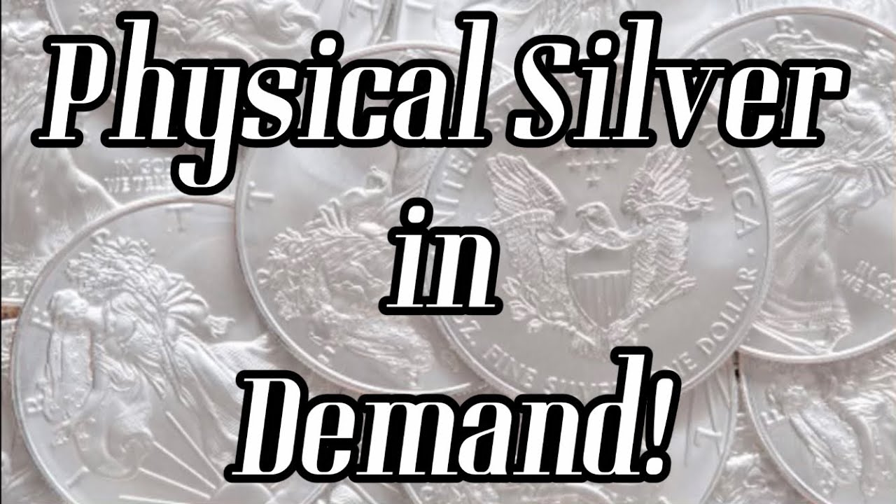 Physical Silver in Demand! I’m Stacking Whatever I Can!