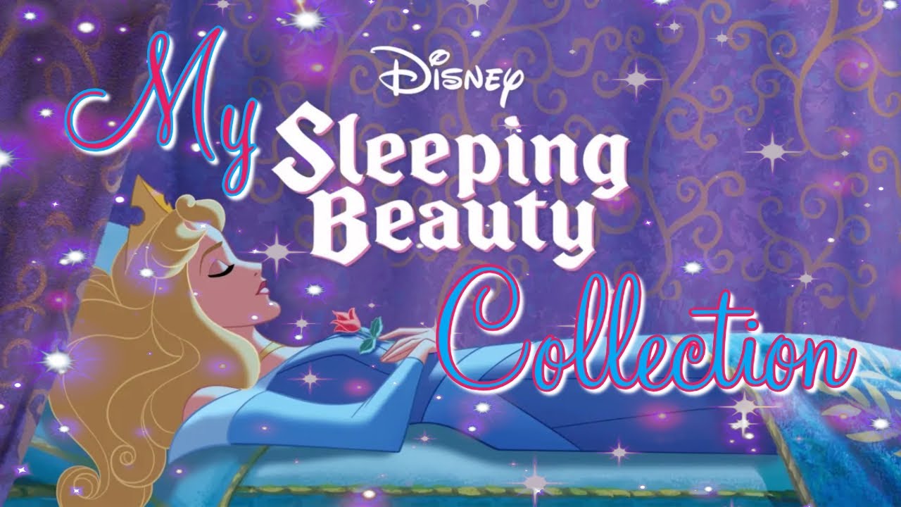 My Sleeping Beauty Collection