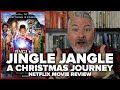 Jingle Jangle: A Christmas Journey (2020) Netflix Original Holiday Movie Review