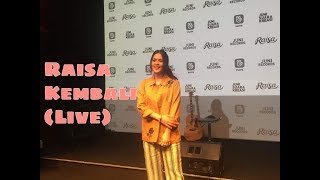 Raisa - Kembali (Live)