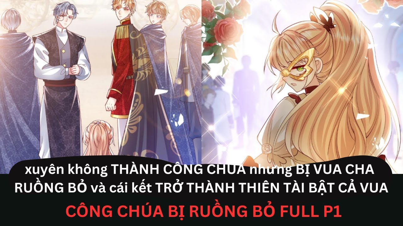 #buddyreview cô gái chuyển sinh vào CÔNG CHÚA BỊ RUỒNG BỎ và cái kết ...