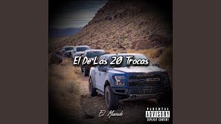 El De Las 20 Trocas