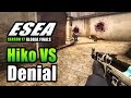 Hiko vs Denial - ACE! - ESEA Invite Season 17 Global Finals