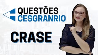 PORTUGUÊS CESGRANRIO - RESOLUÇÃO DE QUESTÕES  - CRASE