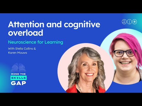 Neuroscience for Learning - Attention and cognitive overload - video from Stellar Labs