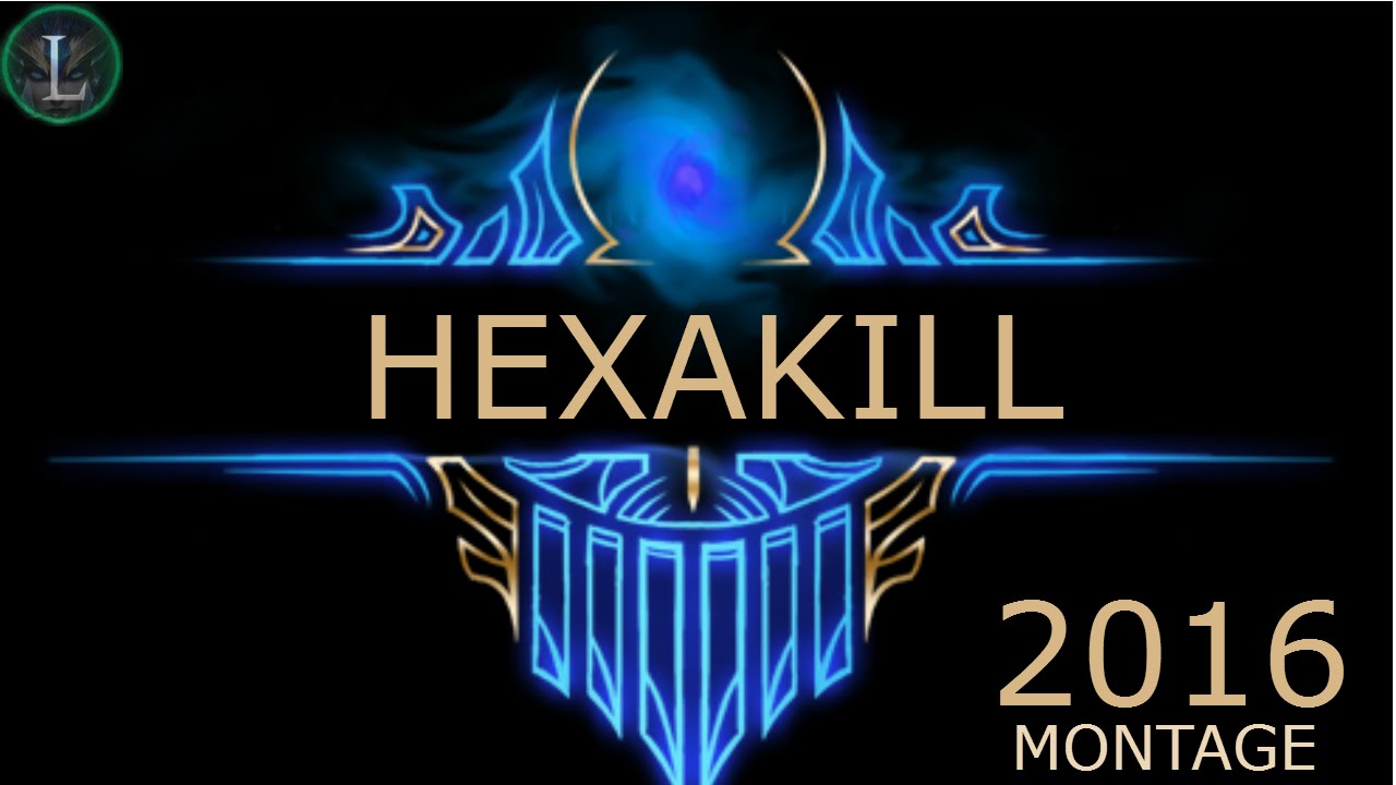 LoL - Hexakill Montage || Season 6 || Levithian51