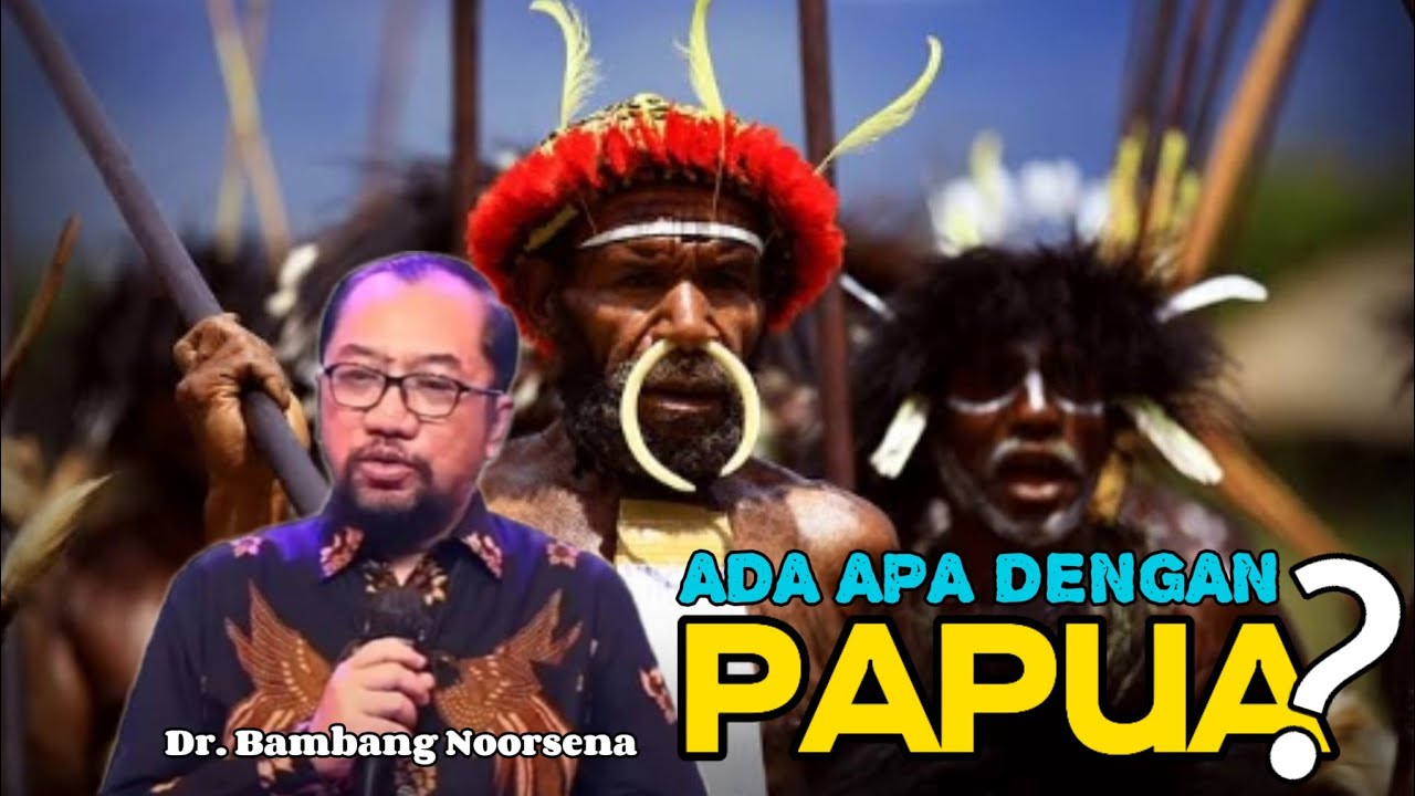 BONGKAR PEKABARAN INJIL PAPUA YANG DISELEWENGKAN | DR. BAMBANG NOORSENA